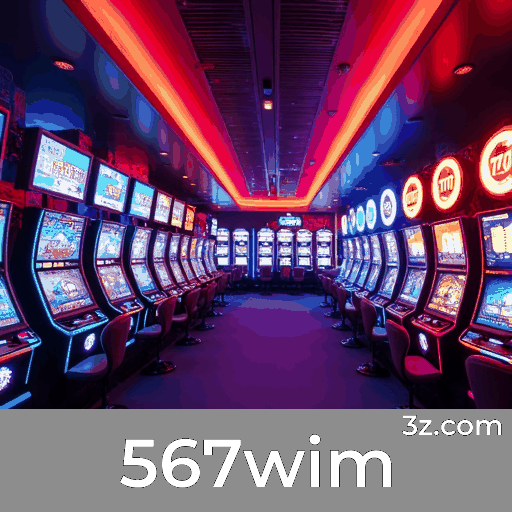 567wim: Slots em Alta, Mesa de Estratégia e Experiência Ao Vivo